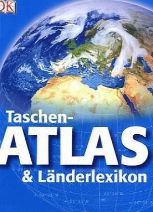 DK Taschenatlas & Länderlexikon