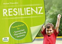 Resilienz: Themenkarten für Teamarbeit, Elternabende und Seminare (Motive für die Bildkartenbühne)