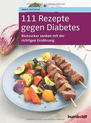 111 Rezepte gegen Diabetes