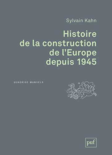 Histoire de la construction de l'Europe depuis 1945