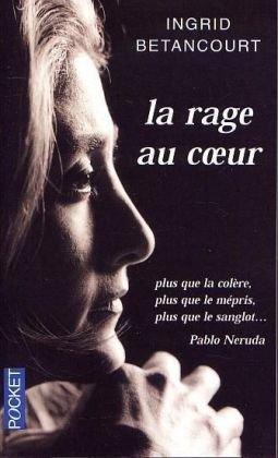 La rage au coeur