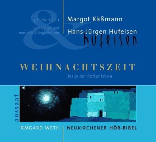 Weihnachtszeit. Neukirchener Hör-Bibel: Jesus der Retter ist da