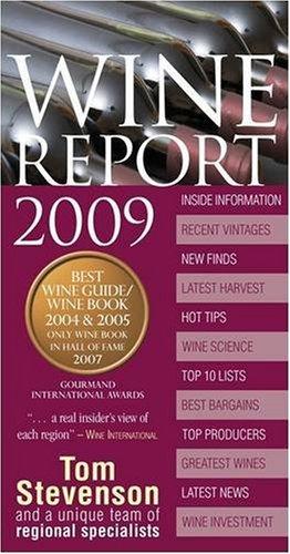 Wine Report 2009