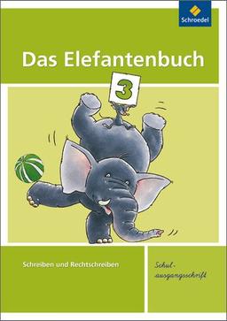 Das Elefantenbuch - Ausgabe 2010: Arbeitsheft 3 SAS