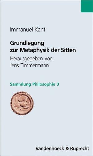 Grundlegung zur Metaphysik der Sitten (Sammlung Philosophie)