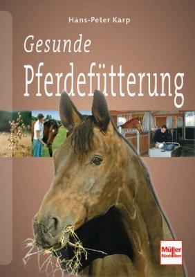 Gesunde Pferdefütterung