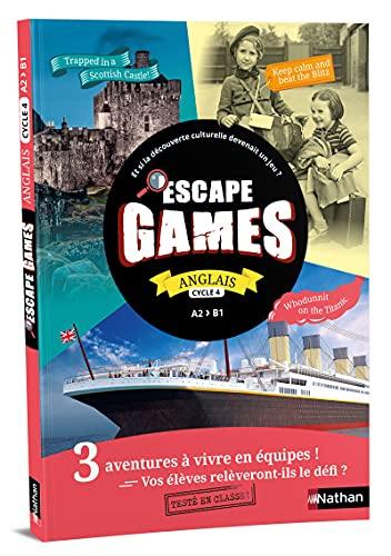 Escape games : anglais cycle 4, A2-B1