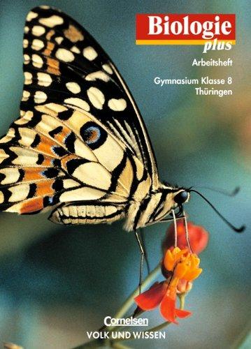 Biologie plus - Gymnasium Thüringen - Bisherige Ausgabe: Biologie plus, Arbeitsheft, Ausgabe Gymnasium Thüringen