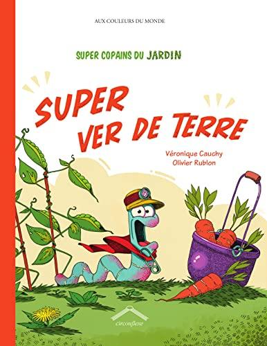 Super copains du jardin. Super ver de terre