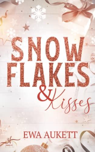 Snowflakes & Kisses: Liebesroman