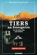 Wanderführer Tiers - Rosengarten