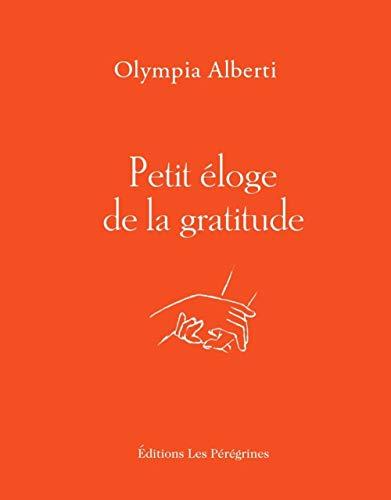 Petit éloge de la gratitude