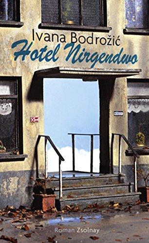 Hotel Nirgendwo: Roman