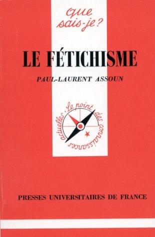 Le fétichisme