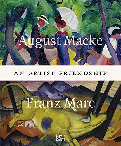 August Macke and Franz Marc: An Artist Friendship