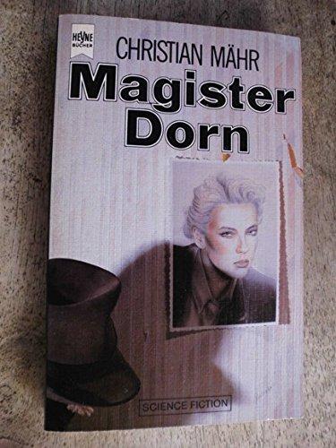 Magister Dorn. Science Fiction Roman.