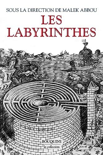 Les labyrinthes