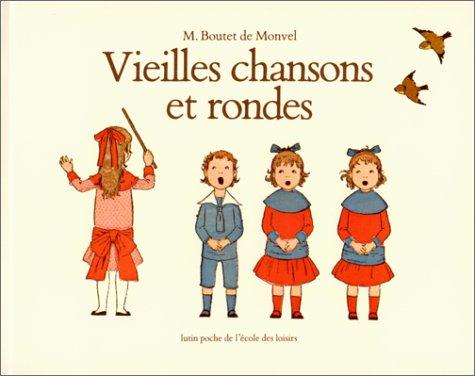 Vieilles chansons et rondes