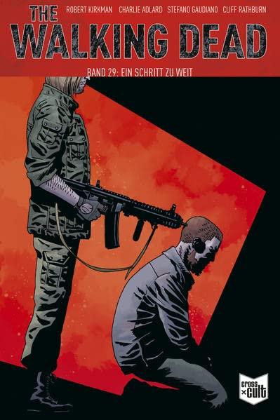 The Walking Dead Softcover 29: Ein Schritt zu weit