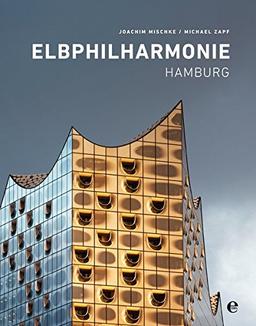 Elbphilharmonie Hamburg: (English Hardcover)