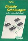 Digitale Schaltungen: Lehr- und Arbeitsbuch