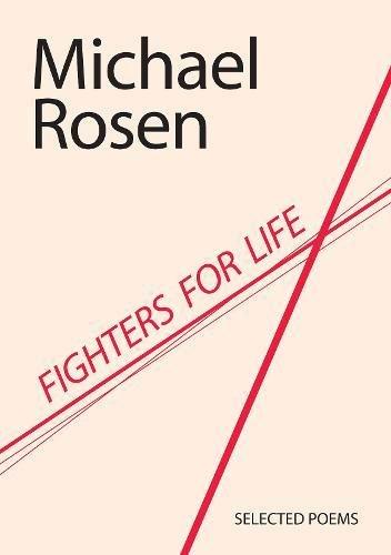 Rosen, M: Fighters For Life