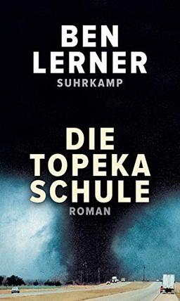 Die Topeka Schule: Roman