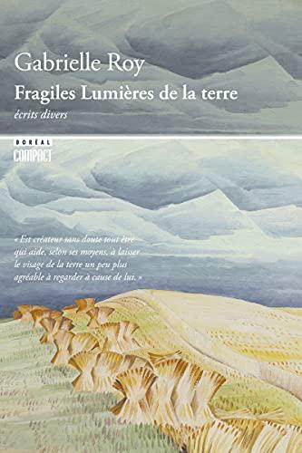 Fragiles lumieres de la terre