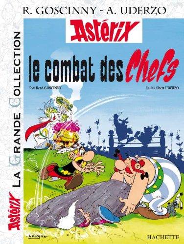 Une aventure d'Astérix. Le combat des chefs