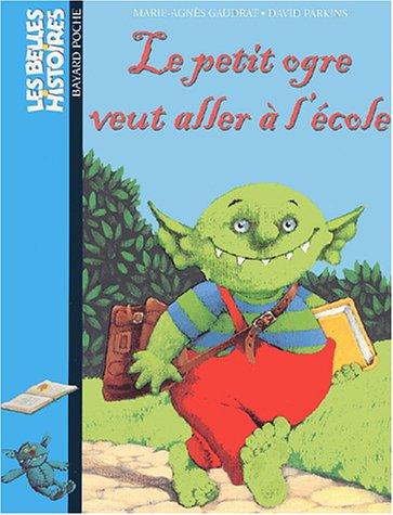 Le petit ogre veut aller à l'école