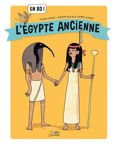 L'Egypte ancienne : en BD !