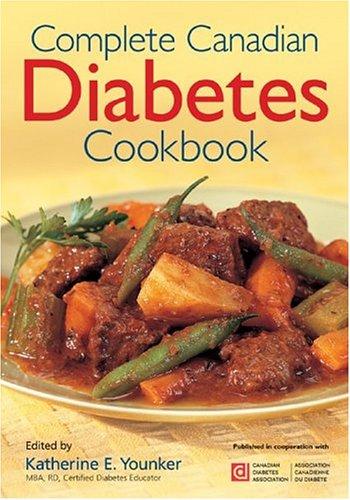 Complete Canadian Diabetes Cookbook