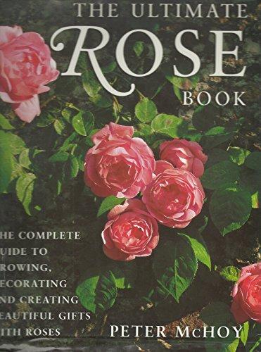 The Ultimate Rose Book