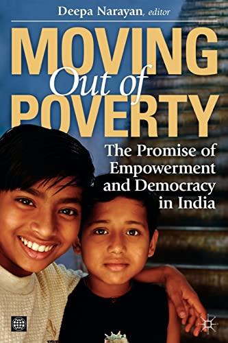 Moving out of Poverty Volume 3: The Promise of Empowerment and Democracy in India