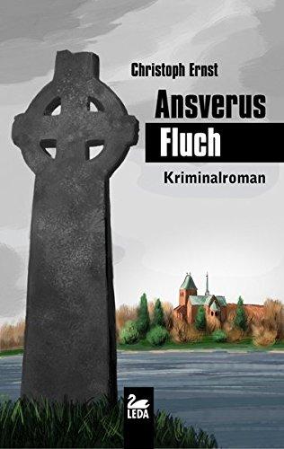 Ansverus-Fluch: Kriminalroman