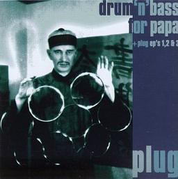 Drum'n Bass for Papa