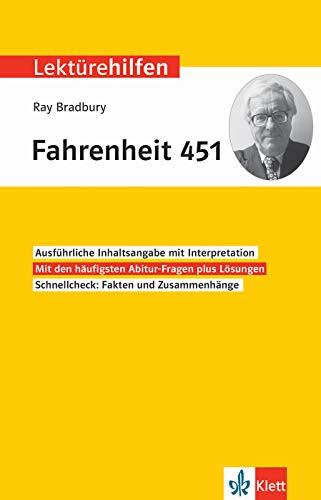 Klett Lektürehilfen Ray Bradbury, Fahrenheit 451: Interpretationshilfe für Oberstufe und Abitur