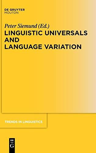 Linguistic Universals and Language Variation (Trends in Linguistics. Studies and Monographs [TiLSM], 231, Band 231)