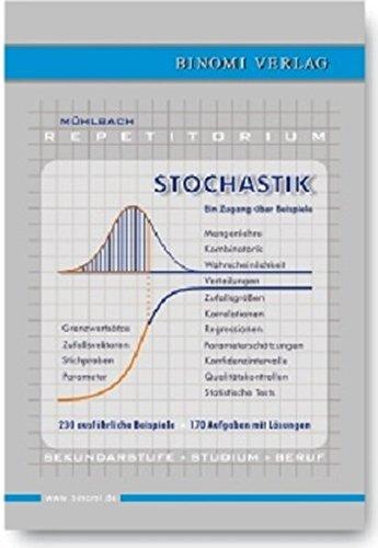 Repetitorium Stochastik: Ein Zugang über Beispiele