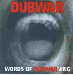 Words of Dubwarning