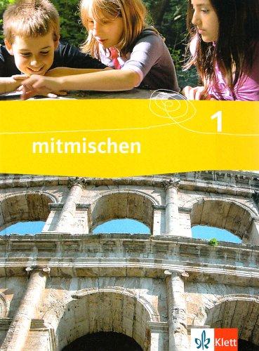 Mitmischen PLUS. Neubearbeitung für Hauptschulen in Rheinland-Pfalz und Saarland: mitmischen Band 1. Schülerbuch. Neubearbeitung für Rheinland-Pfalz und Saarland: BD 1