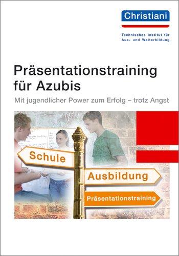 Präsentationstraining für Azubis: Mit jugendlicher Power zum Erfolg - trotz Angst