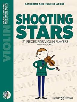 Shooting Stars: 21 pieces for violin players. Violine. Ausgabe mit CD. (Easy String Music)