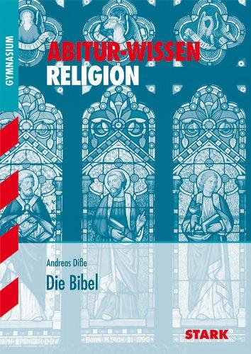 Abitur-Wissen Religion / Die Bibel