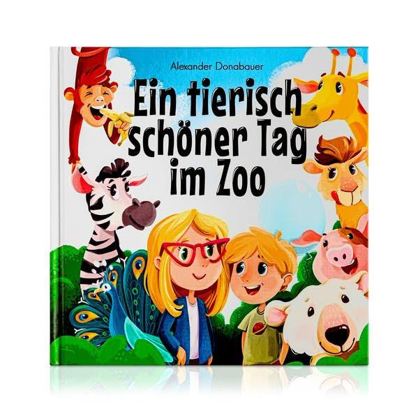 Ein tierisch schöner Tag im Zoo: Großer Vorlesespaß in Reimform für Jungen und Mädchen ab 3 Jahren