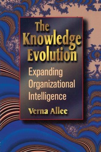 The Knowledge Evolution: Building Organizational Intelligence (Business Briefcase)