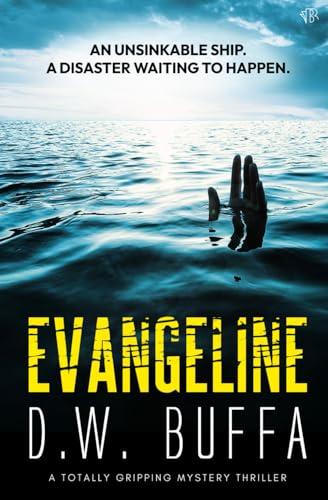 Evangeline: A totally gripping mystery thriller