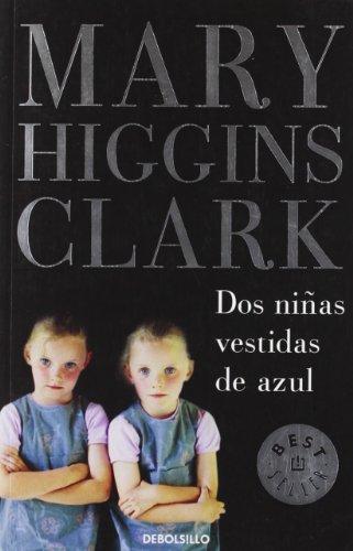 Dos niñas vestidas de azul (Bestseller (debolsillo))