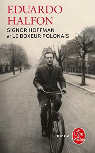 Signor Hoffman. Le boxeur polonais