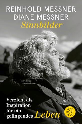 Sinnbilder: Verzicht als Inspiration für ein gelingendes Leben